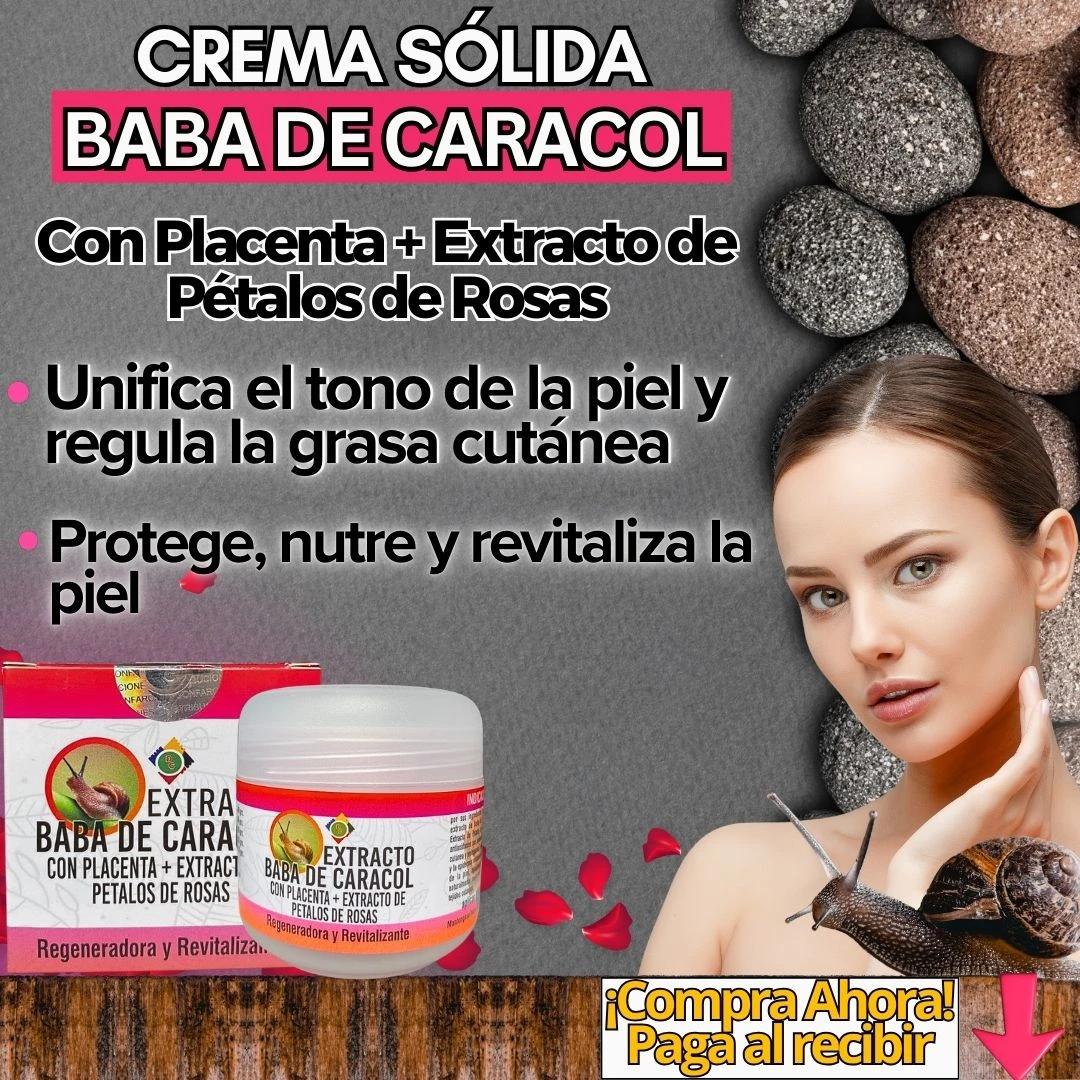 Crema sólida Baba de Caracol con Placenta y Pétalos de Rosa, unifica el tono y revitaliza la piel. Se ve un frasco junto a su caja.