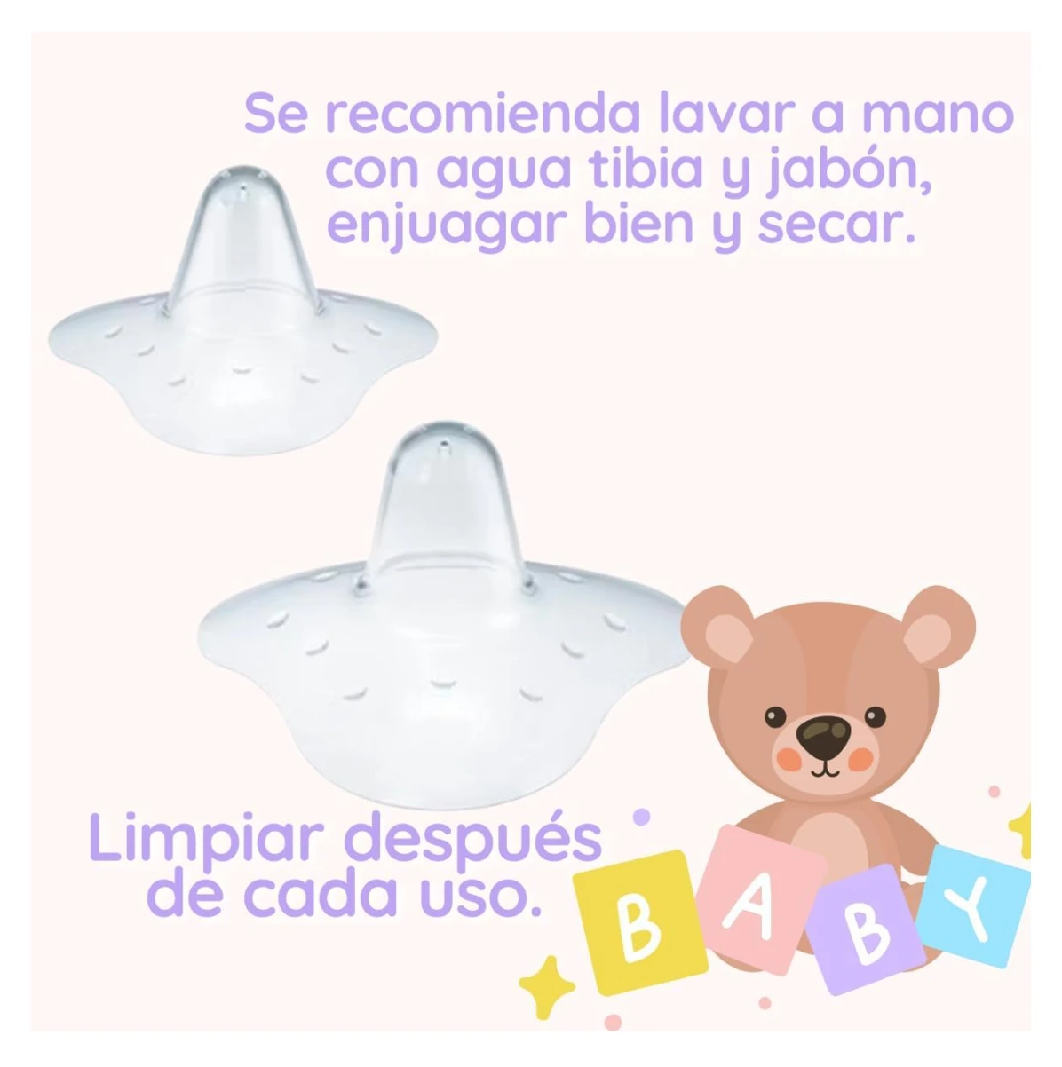 Dos pezoneras de silicona transparente para lactancia sobre fondo claro, junto a un oso de peluche y texto con instrucciones de limpieza y uso.
