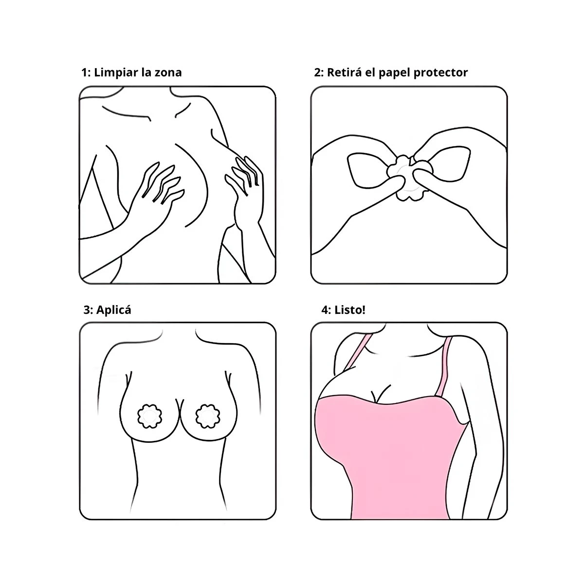 Instrucciones en cuatro pasos para aplicar cubre pezones de silicona: limpiar la piel, retirar el protector, colocar sobre el pecho y usar con prendas.