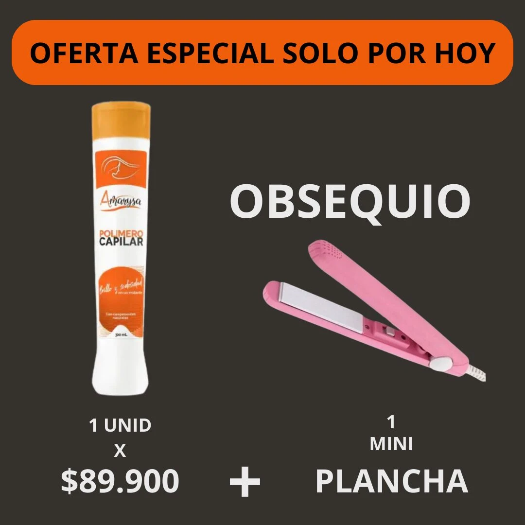 Oferta de polímero capilar Amarysa de 300 ml con obsequio de mini plancha de cabello color rosa. Incluye ambos productos sobre fondo oscuro.