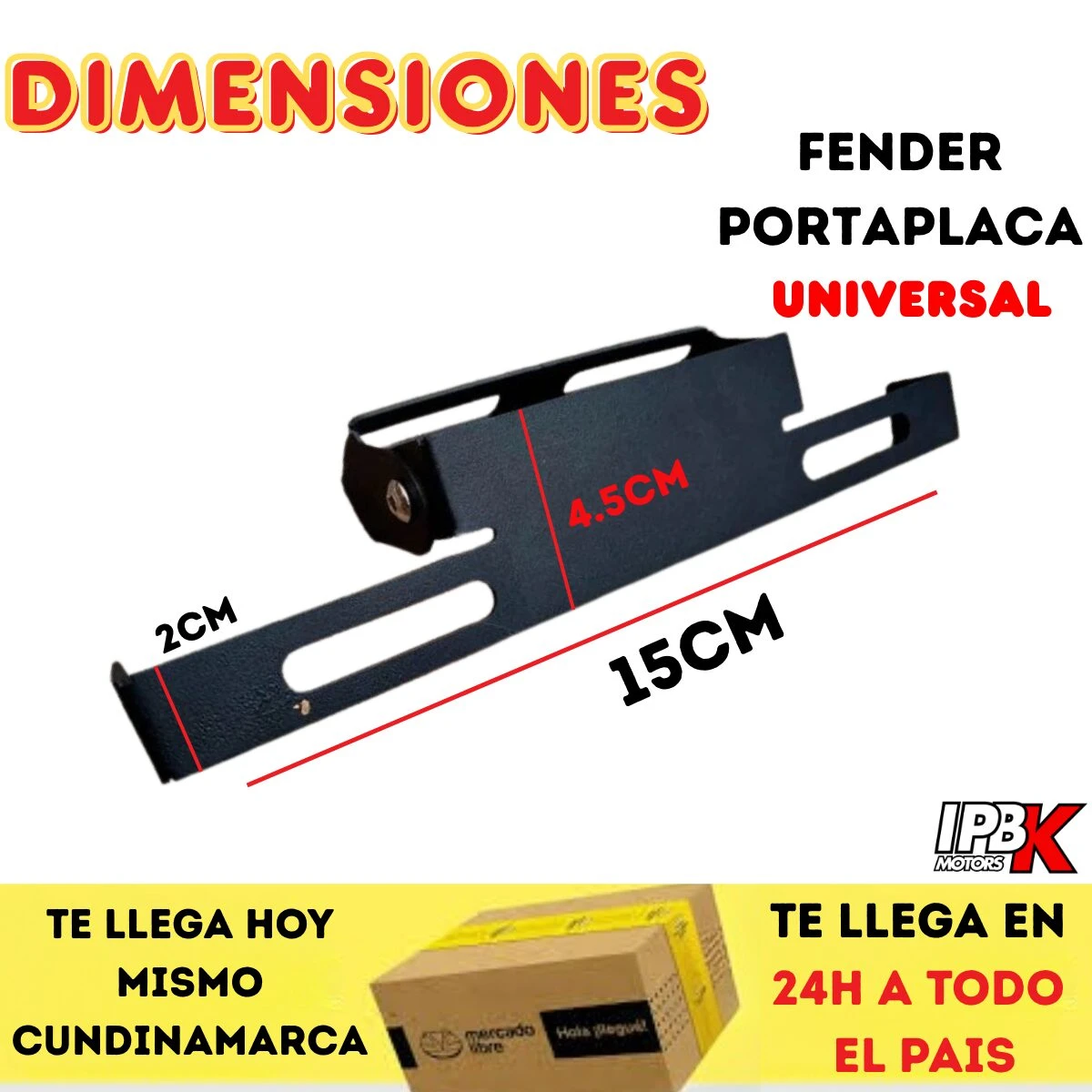 Fender porta placa para moto universal, negro, con medidas de 2cm, 4.5cm y 15cm, ideal para envíos rápidos.