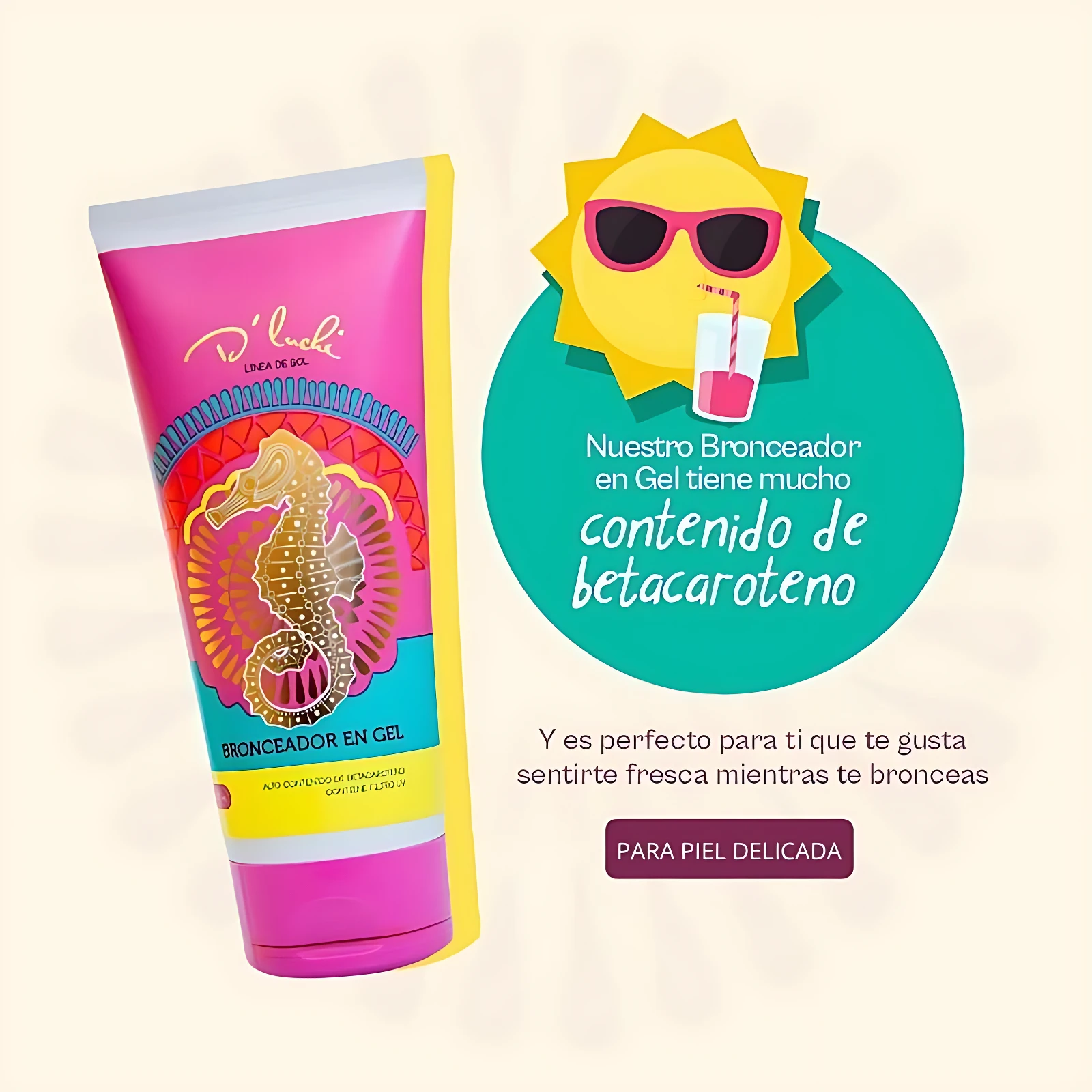 Bronceador en gel D´Luchi con betacaroteno, envase rosa y amarillo con diseño de caballito de mar, para piel delicada.