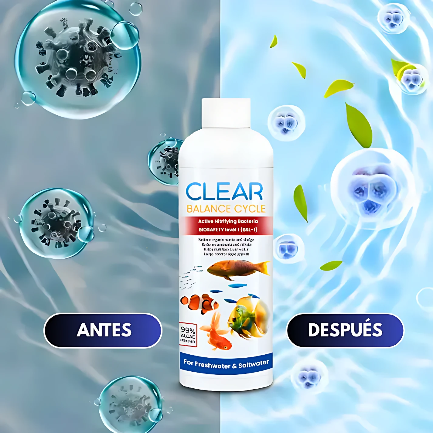 Botella blanca de Clear Balance Cycle, limpiador de agua para acuario con enzimas. Muestra antes y después: agua turbia con bacterias vs. cristalina con peces. Etiqueta indica uso en agua dulce y salada.