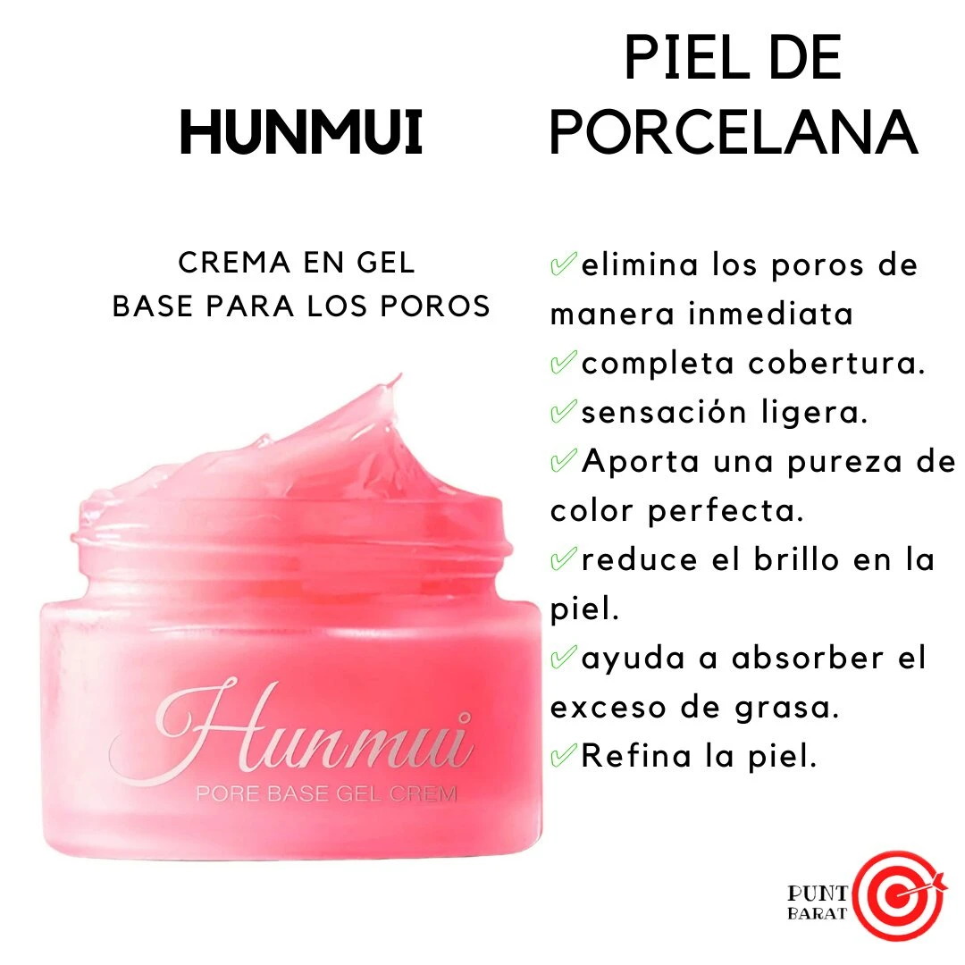 Jarrón de crema en gel rosa Hunmui, presentación de 30g, con texto descriptivo de beneficios para poros y acabado porceláneo.