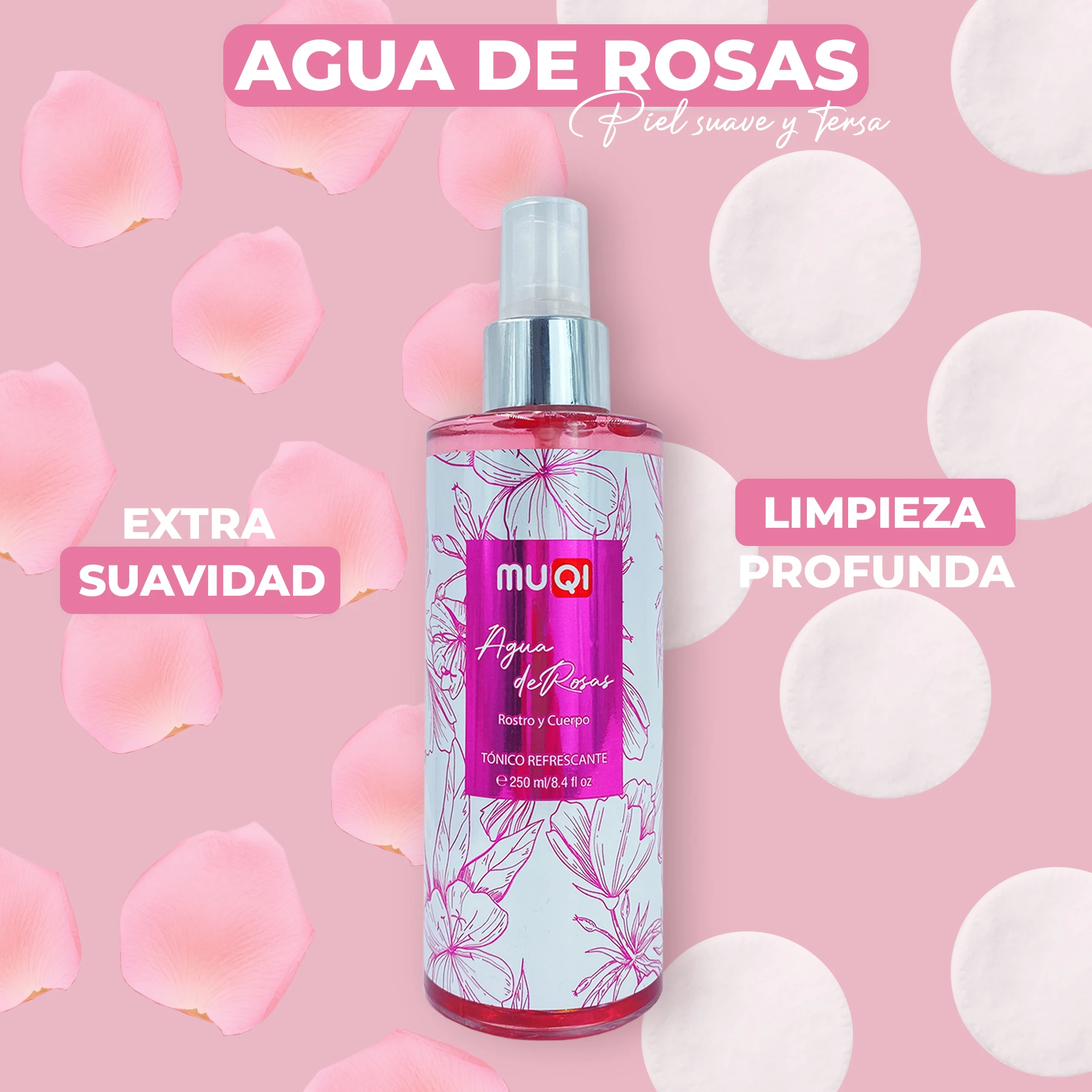 Botella de Agua de Rosas Muqi de 250 ml con diseño floral en rosa y blanco, sobre fondo rosado con pétalos y algodones; incluye texto “Extra Suavidad” y “Limpieza Profunda”.