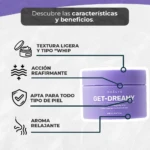 Crema reafirmante Get-Dreamy de Maelys en presentación morada con textura whip, apta para todo tipo de piel y aroma relajante.