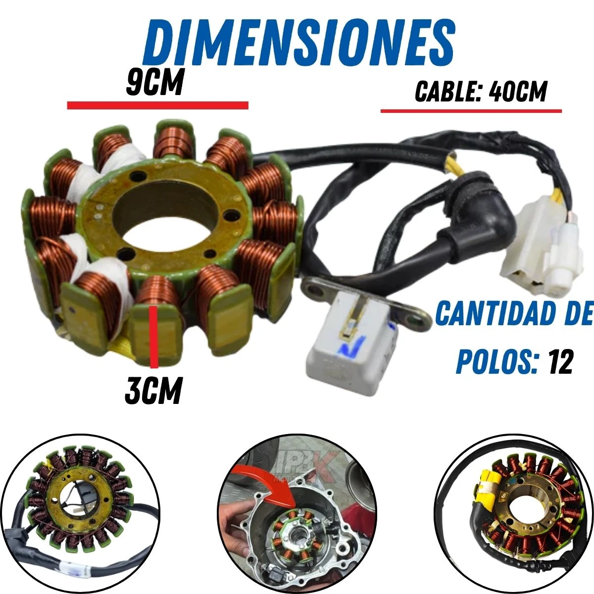 Plato bobina KTM 200 con 12 polos, cable de 40 cm y dimensiones de 9x3 cm; incluye conector blanco y cable negro para instalación eléctrica.