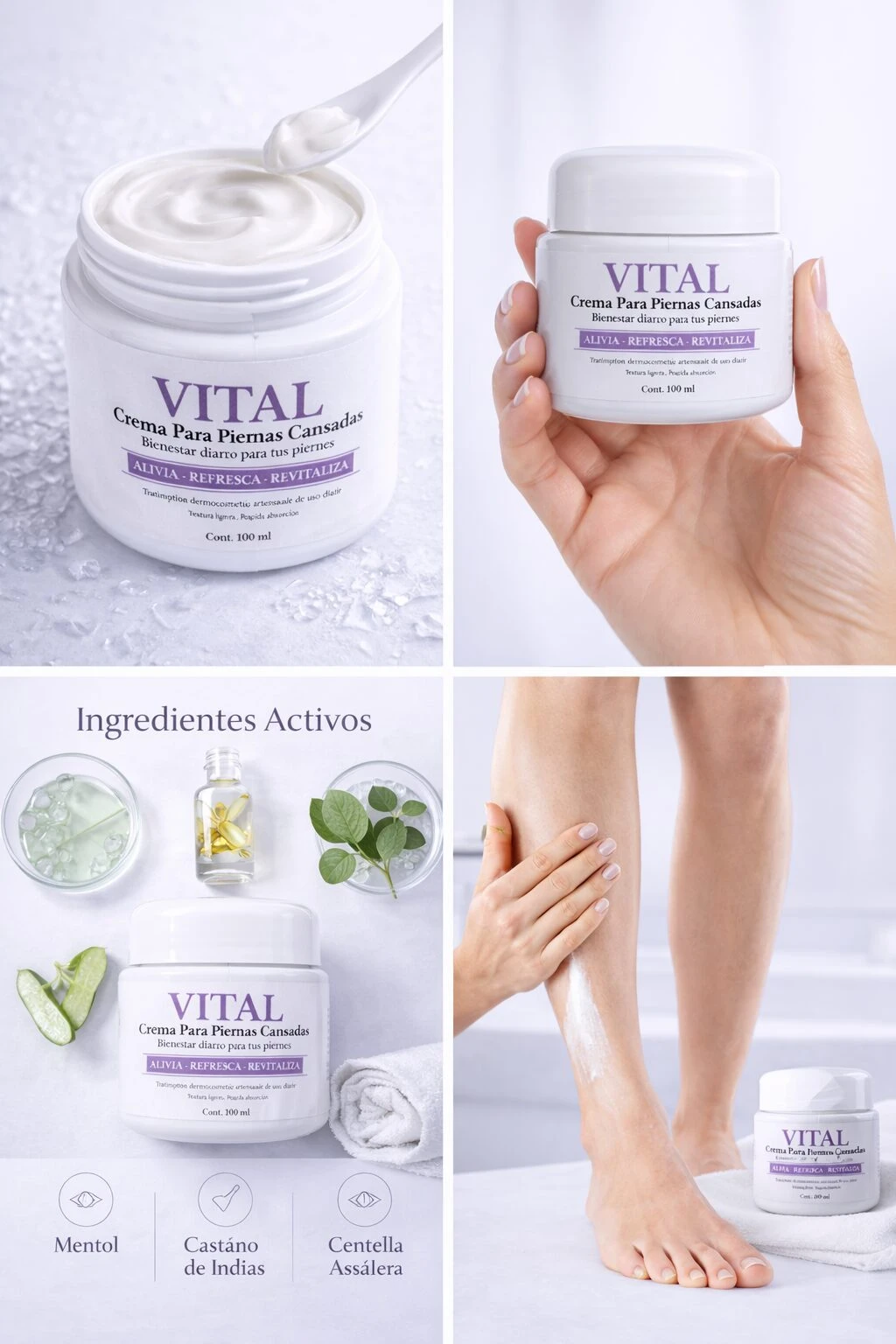 Cuatro vistas de crema Vital para piernas cansadas: bote abierto con textura espumosa, mano sosteniendo envase blanco, ingredientes activos visibles y aplicación en pie desnudo sobre superficie clara.