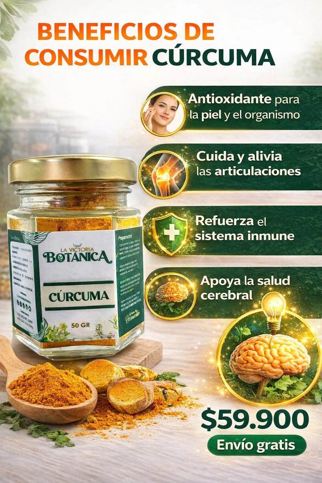 Botánica Curcuma en frasco de vidrio con tapa dorada, 50 gr, acompañado de polvo amarillo en cuchara y rodajas de raíz fresca, sobre superficie de madera.