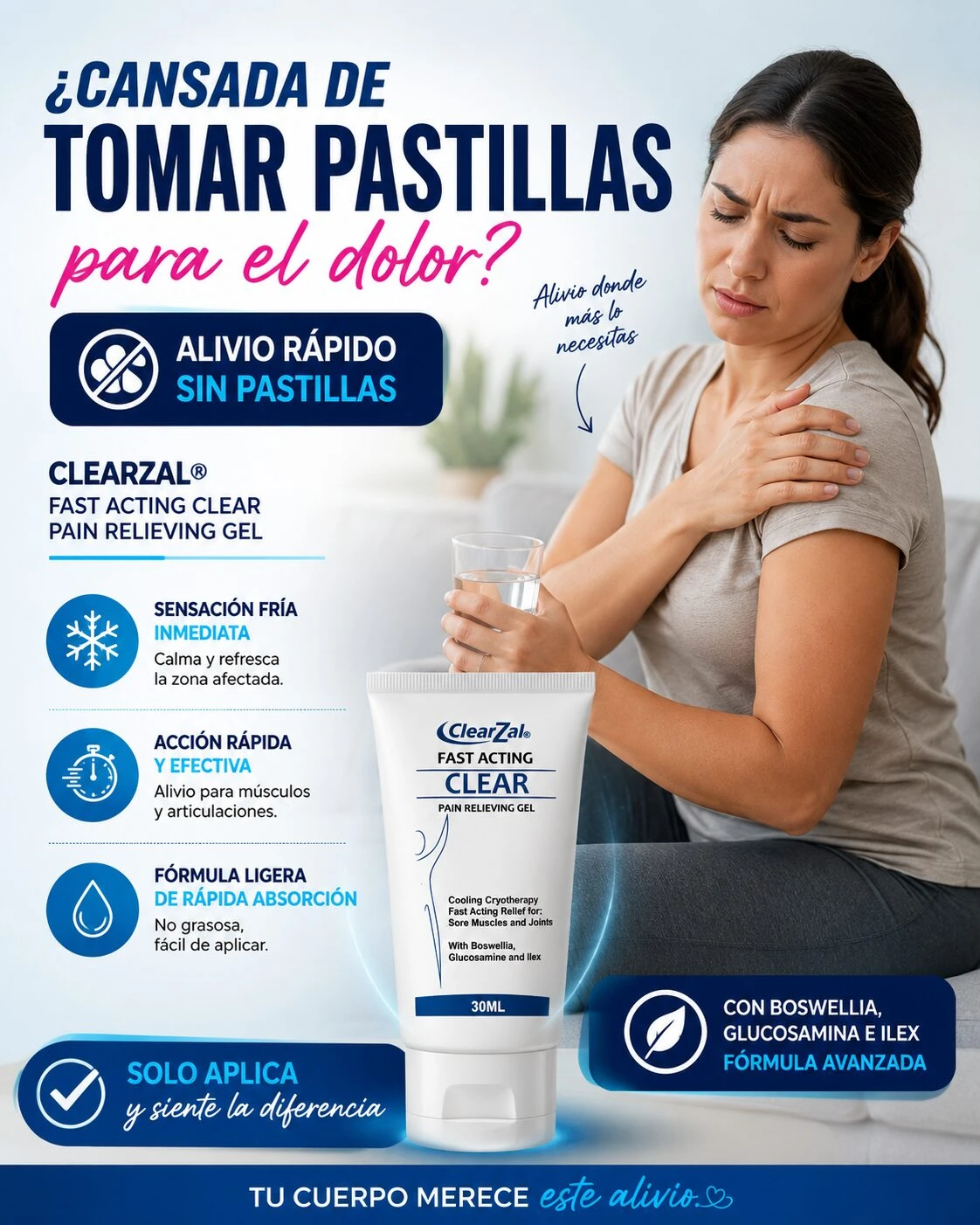 Tubo de gel Clear Zal Fast Acting Clear, 30 ml, con etiqueta blanca y azul, mostrando mujer aplicándolo en hombro para alivio muscular y articular.