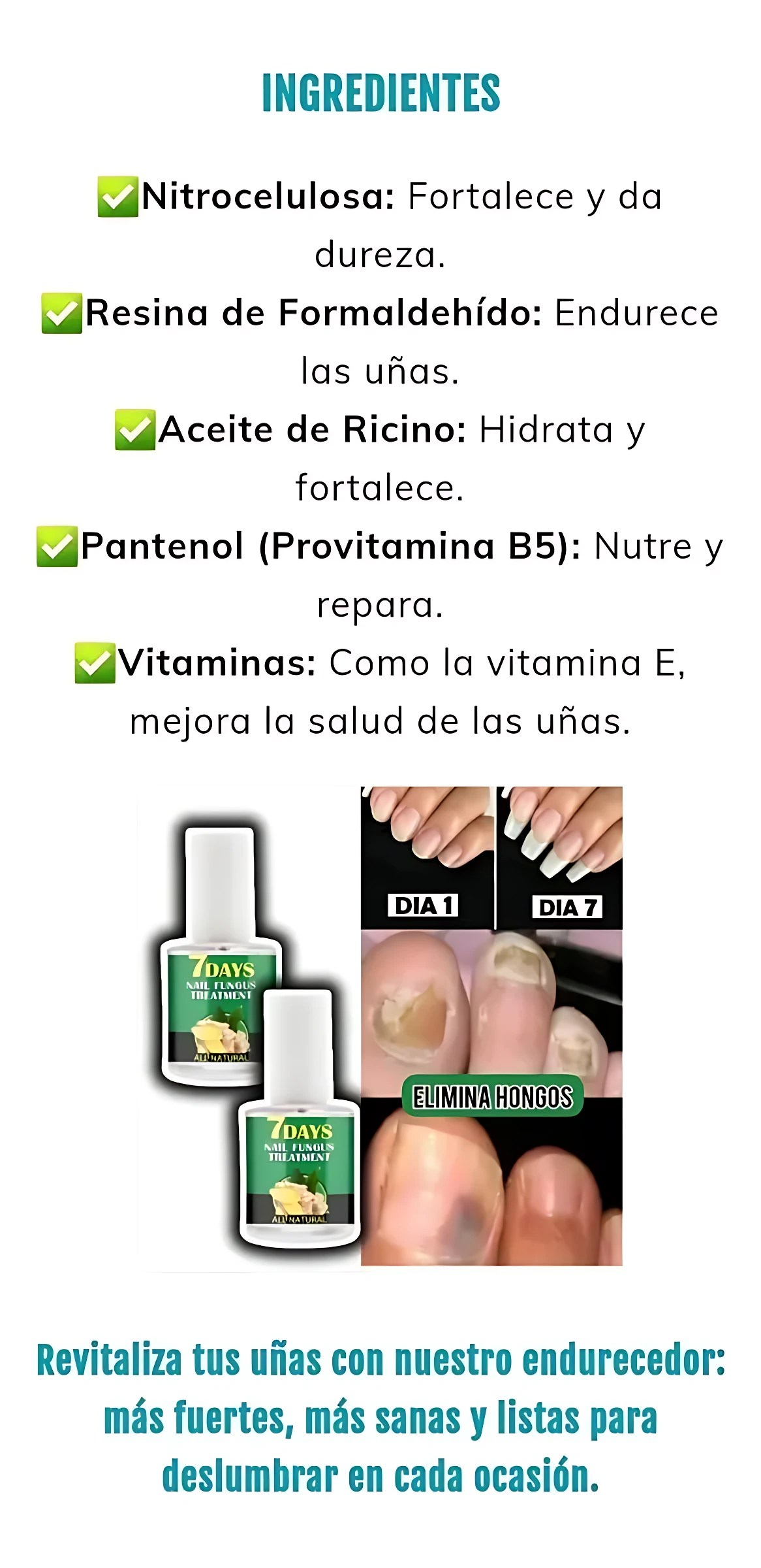 Set de dos frascos de endurecedor de uñas con etiqueta verde y blanca, acompañado de antes y después de tratamiento en una semana.