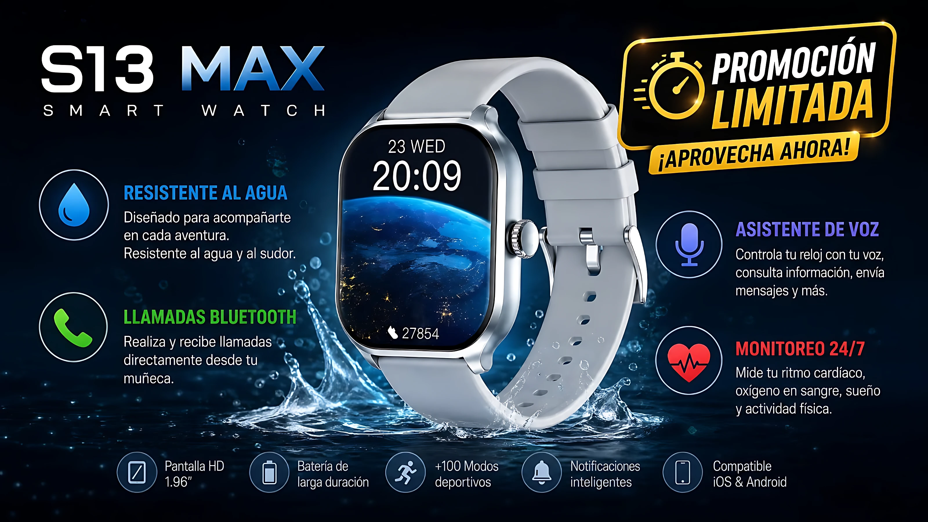 Reloj inteligente S13 Max en color blanco con correa de silicona, pantalla táctil mostrando hora y fecha, rodeado de efectos de agua que resaltan su resistencia al agua.