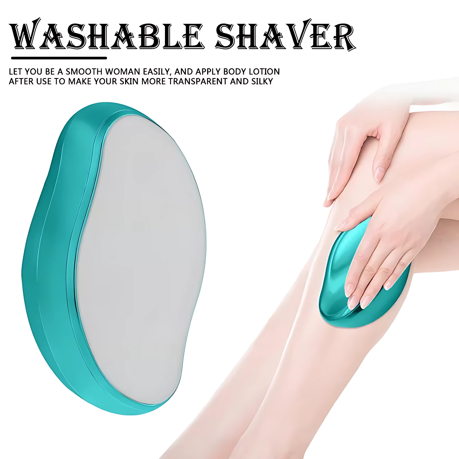 Depilador de cristal nano en color turquesa, con superficie lisa y forma ergonómica, siendo usado sobre la pierna para eliminar vello; incluye texto que indica que es lavable.