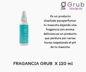 Set x3 Spray Fragancia para Perros Grub 120 ml pH Neutro - Mantiene el aroma fresco y duradero