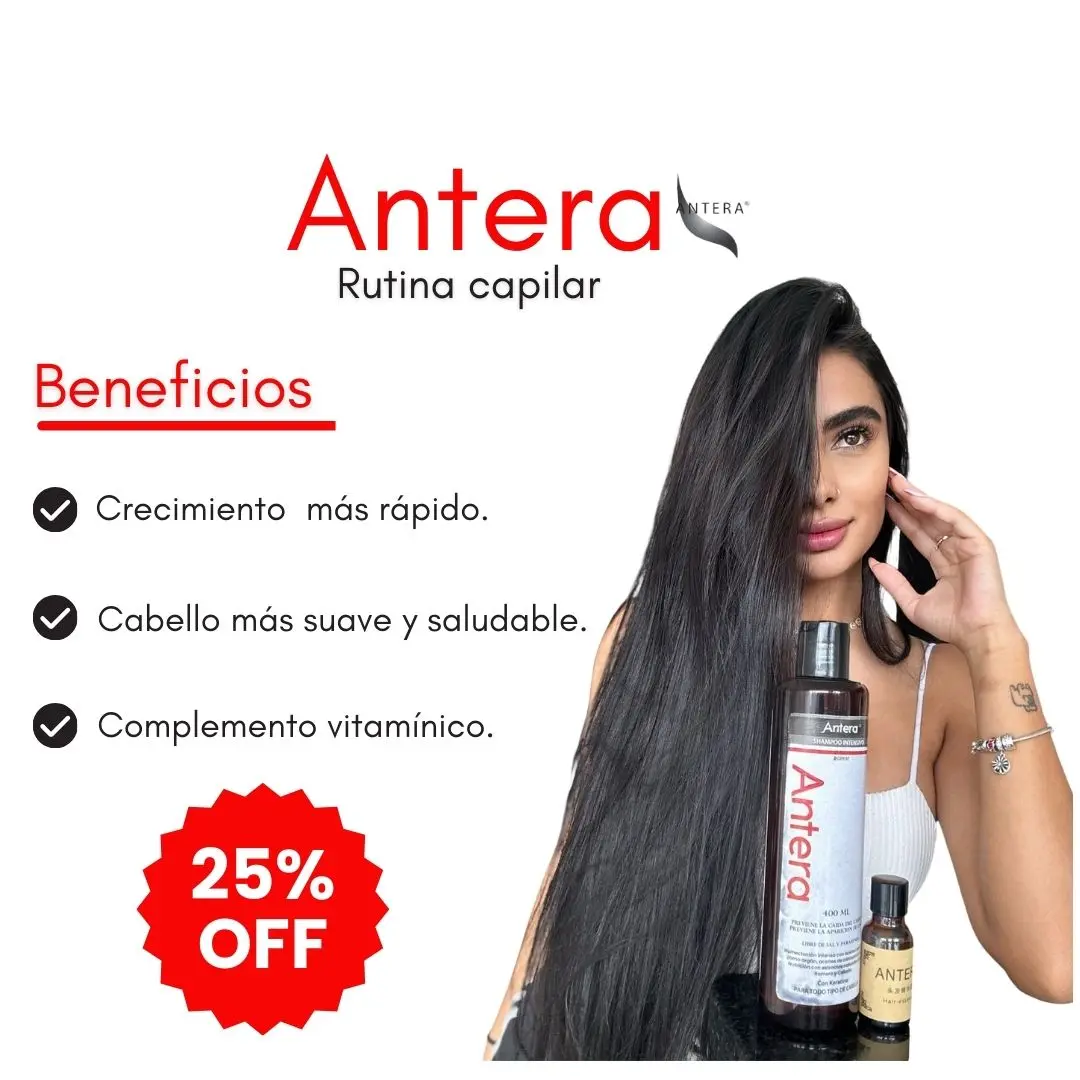 Mujer con cabello largo y oscuro sostiene un shampoo y un tónico capilar Antera junto a un texto de beneficios y descuento del 25%