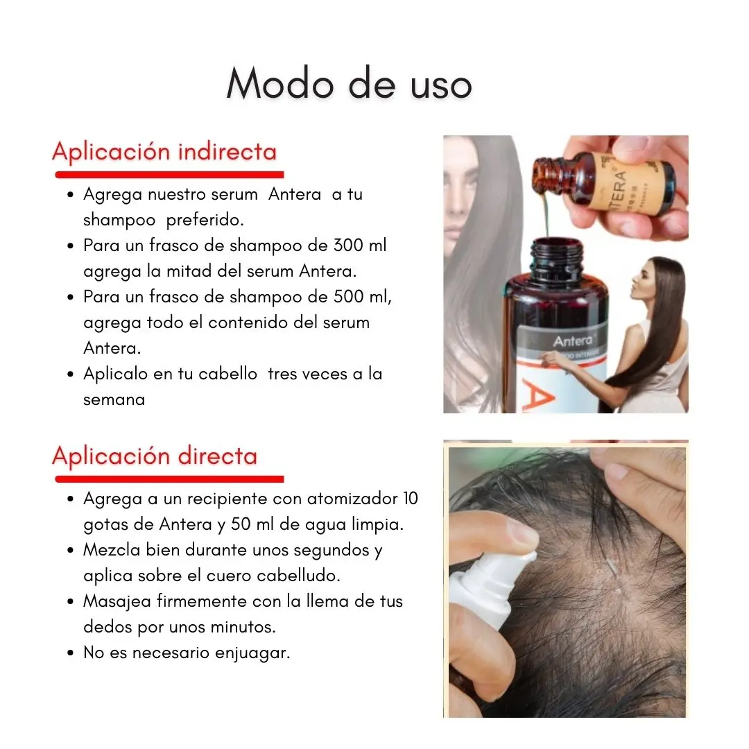 Instrucciones impresas de uso en español para sérum capilar Antera, detallando aplicación indirecta en champú y directa con spray.