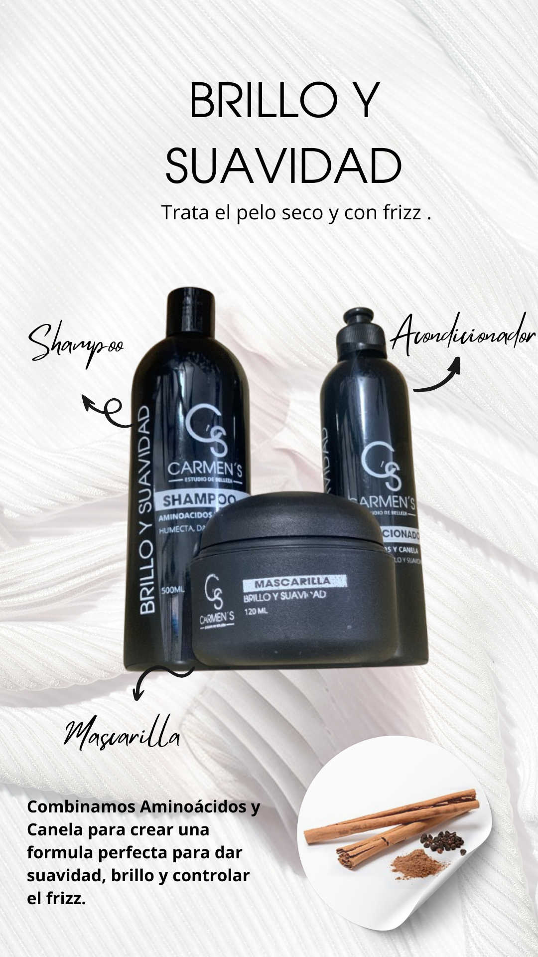 Kit capilar negro de brillo y suavidad con shampoo de 500 ml, mascarilla de 120 ml y acondicionador formulados con canela y aminoácidos.