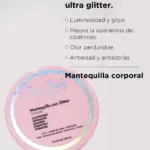Envase redondo de mantequilla corporal rosa con brillo, tapan con texto holográfico y etiqueta que lista ingredientes, contenido de 250 ml.