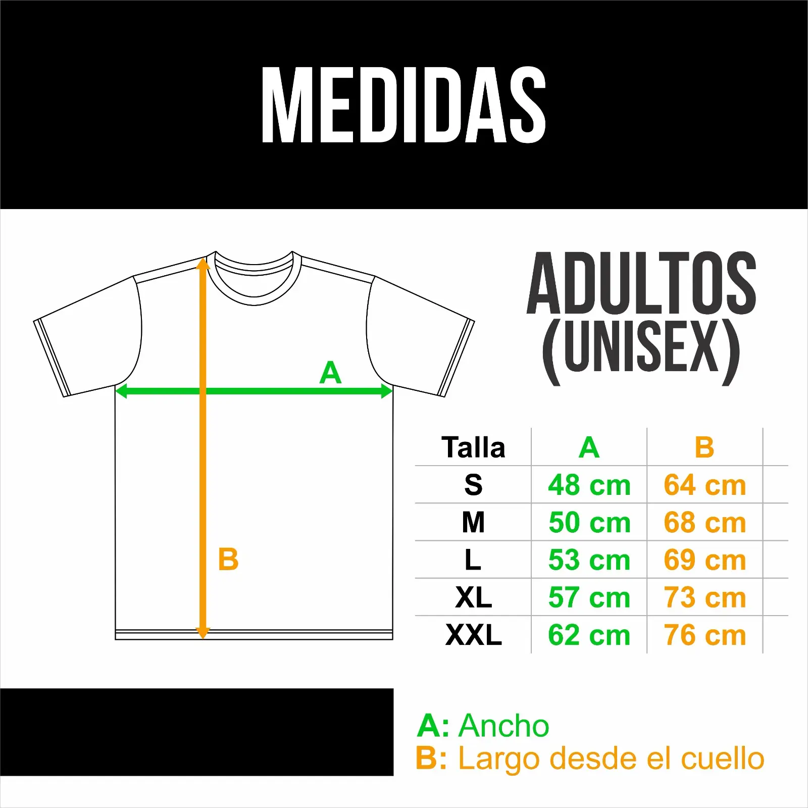 Guía de tallas para camiseta unisex en negro, con anchos de 48 a 62 cm y largos de 64 a 76 cm desde el cuello.
