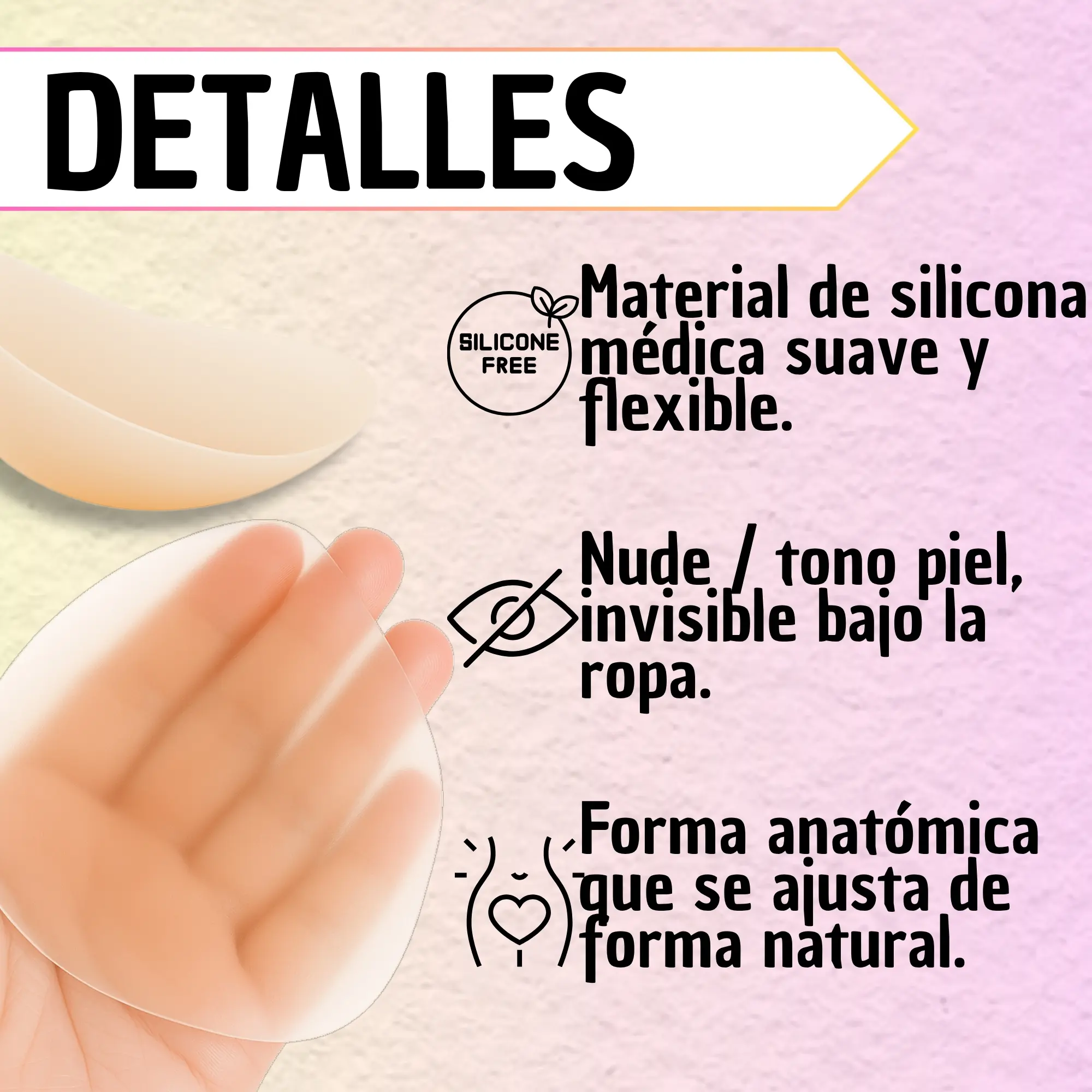 Almohadilla correctora de silicona médica color nude, flexible y de forma anatómica sobre una mano para mostrar su transparencia y grosor.