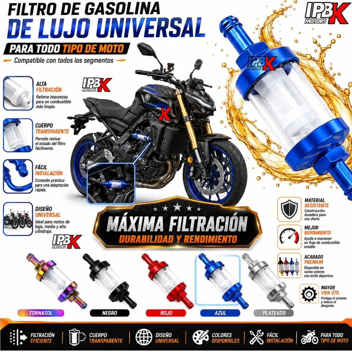Filtro de gasolina universal para moto con cuerpo transparente y terminales metálicos disponibles en colores tornasol, negro, rojo, azul y plateado.