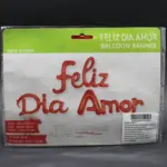 Set de globos metalizados rojos con el texto Feliz Día Amor en empaque, con medidas de 44x63cm, 53x30cm y 73x31cm para decoración romántica.